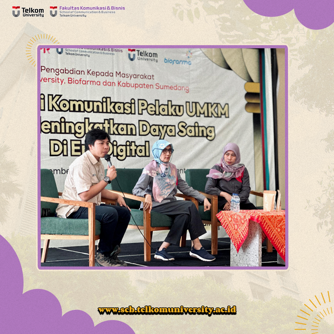 Telkom University dan Biofarma Tingkatkan Keterampilan Komunikasi Digital Pelaku UMKM Kabupaten Sumedang Telkom University dan Biofarma Tingkatkan Keterampilan Komunikasi Digital Pelaku UMKM Kabupaten Sumedang