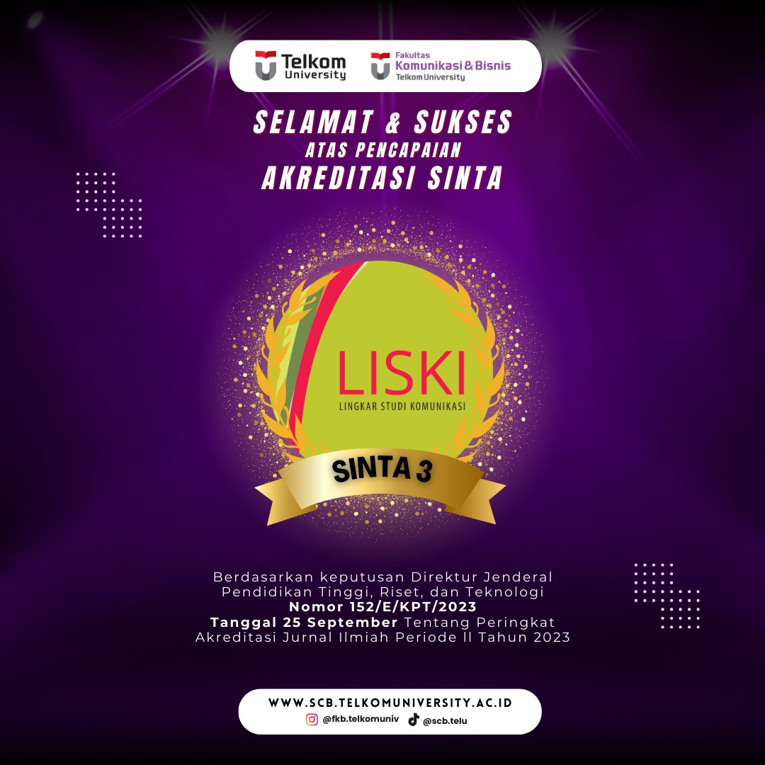 The LISKI Journal of the Faculty of Communication and Business, Telkom University, Now SINTA 3