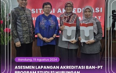 [ASESMEN LAPANGAN AKREDITASI BAN-PT PROGRAM STUDI S1 HUBUNGAN MASYARAKAT]