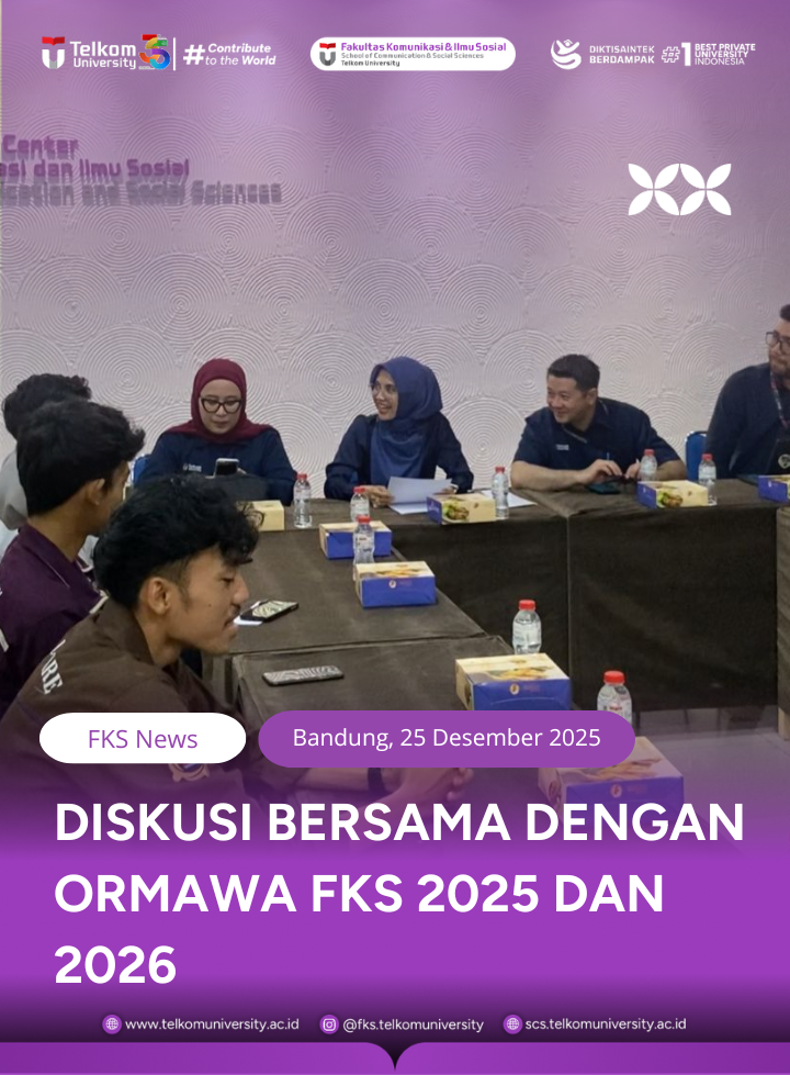 Perkuat Sinergi Strategis: Dekanat FKS Universitas Telkom Gelar Dialog Terbuka Bersama Ormawa Periode 2025–2026