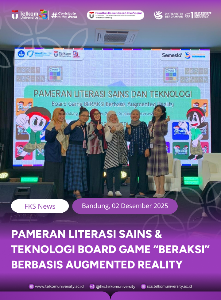 Telkom University Holds Science & Technology Exhibition: AR-Based BERAKSI Board Game as an Initiative for Early Childhood Protection Education
