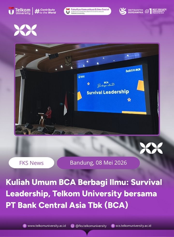 Tingkatkan Literasi Kepemimpinan, Telkom University dan BCA Gelar Kuliah Umum “Survival Leadership”