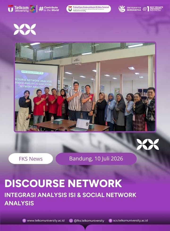 Dosen FKS Telkom University Perdalam Metode Riset Digital Melalui Discourse Network Analysis