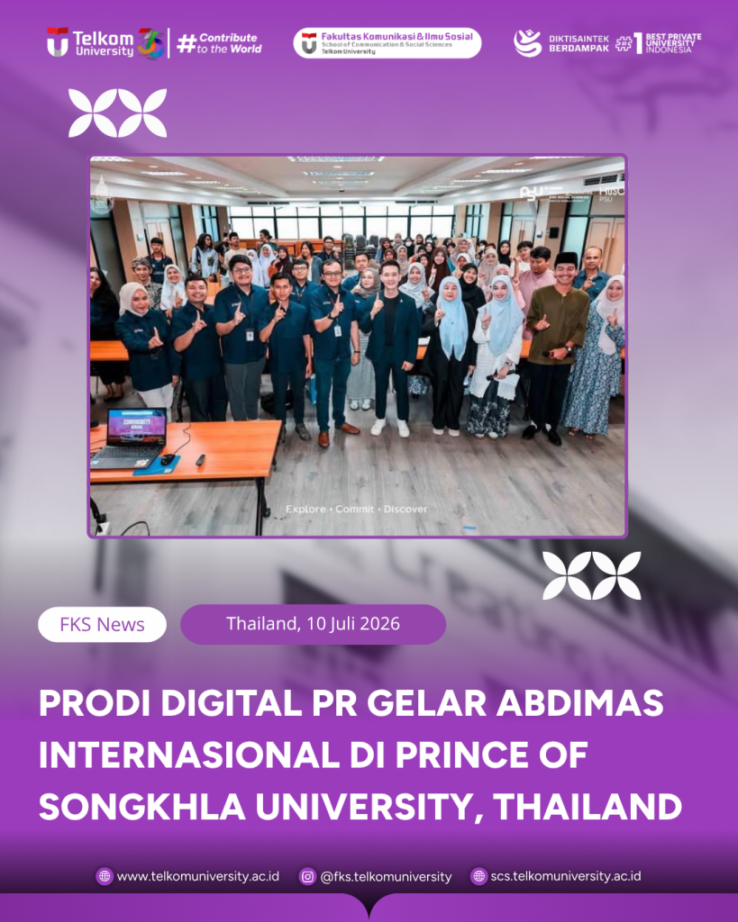 Perkuat Jejaring Internasional, Prodi Digital PR FKS Telkom University Gelar Pengabdian Masyarakat dan Penandatanganan Kerja Sama di PSU Thailand
